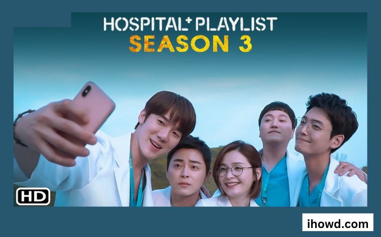 Hospital Playlist Season 3