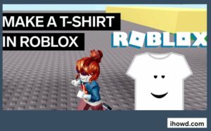 How to Make a Shirt on Roblox?