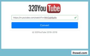 How to Use 320YouTube to convert youtube videos?