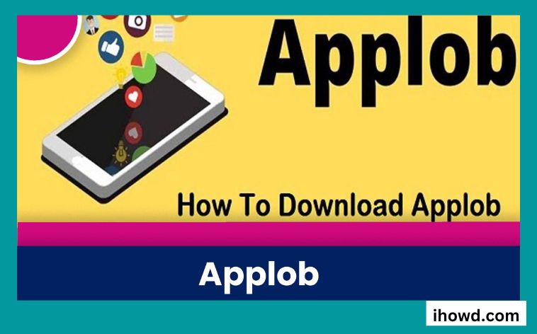 How to Use Applob to Tweak your Android & iOS Device?