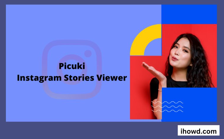 How to View & Edit Instagram Anonymously with Picuki?