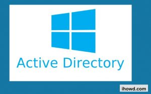 What is Active Directory And How Does It Work