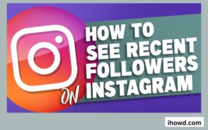 How to See a Friend's New Followers on Instagram
