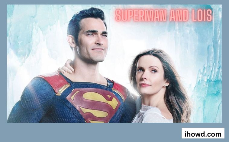 How to Watch Superman and Lois Season 3