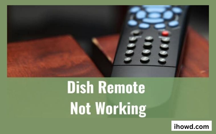 Why Dish Remote Not Working