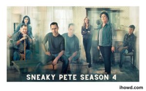 Sneaky Pete Season 4 Release Date
