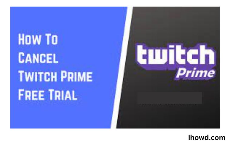 How To Cancel Twitch Prime Free Trial