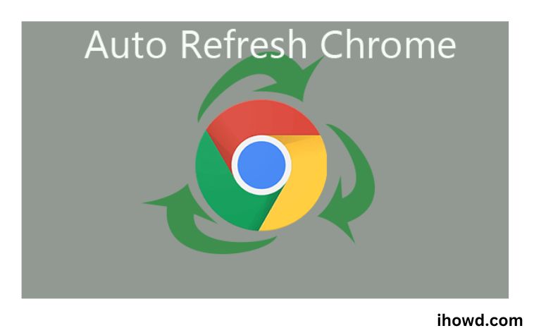 How to Auto Refresh Pages in Chrome