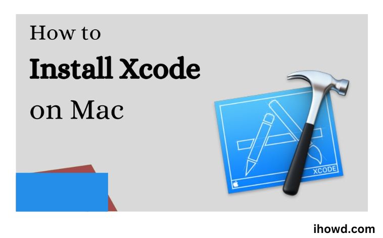 How to Install Xcode on Mac