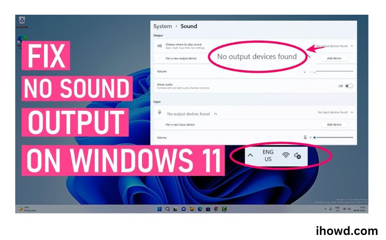 Windows 11 Has No Sound: How to Fix