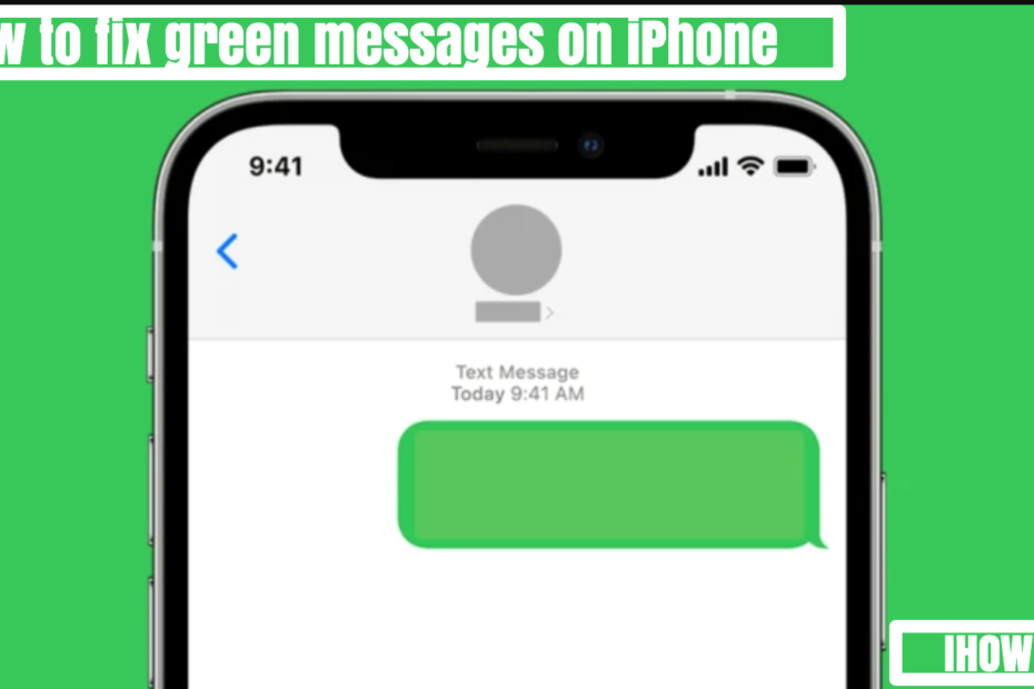How to fix green messages on iPhone